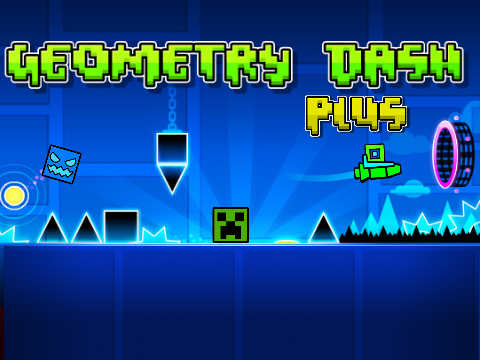 Play Geometry Dash Plus