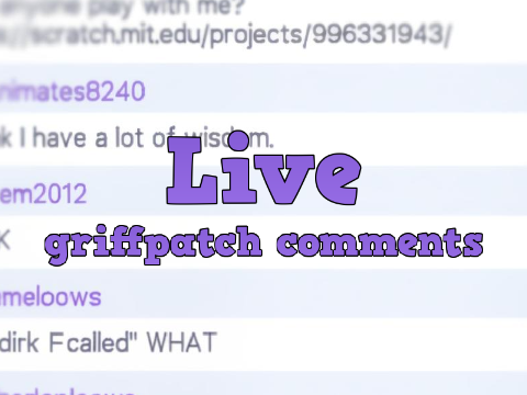 Play Live Griffpatch Comments